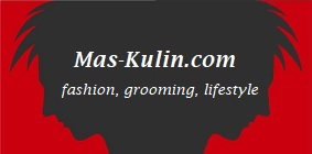 Mas-Kulin.com - Blog Fashion Pria | Blog Grooming Indonesia | Blog Gaya Hidup Pria Indonesia